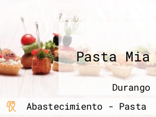 Pasta Mia