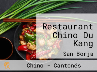 Restaurant Chino Du Kang