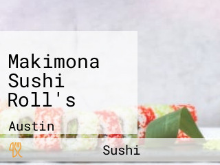 Makimona Sushi Roll's