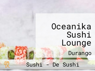 Oceanika Sushi Lounge