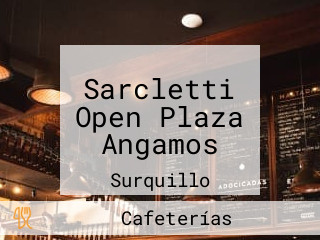 Sarcletti Open Plaza Angamos