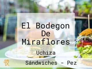 El Bodegon De Miraflores