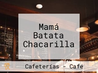 Mamá Batata Chacarilla