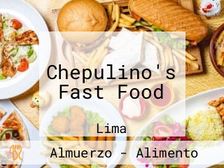 Chepulino's Fast Food