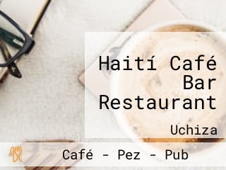Haití Café Bar Restaurant