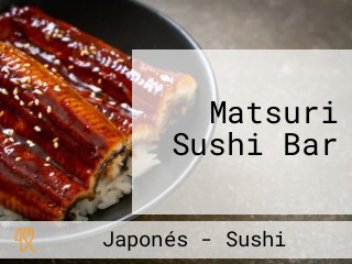 Matsuri Sushi Bar