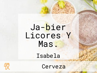 Ja-bier Licores Y Mas.