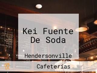 Kei Fuente De Soda