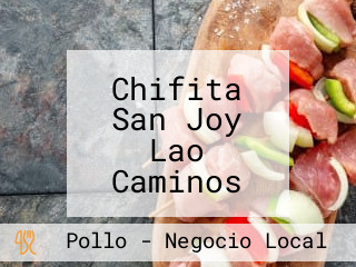 Chifita San Joy Lao Caminos Del Inca. Surco