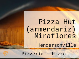 Pizza Hut (armendariz) Miraflores