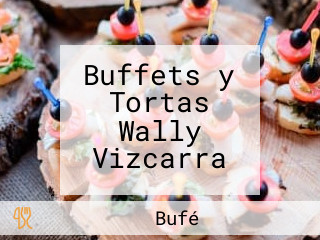 Buffets y Tortas Wally Vizcarra