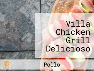 Villa Chicken Grill Delicioso Y Familiar Surco