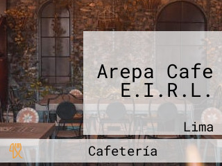 Arepa Cafe E.I.R.L.