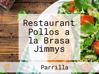 Restaurant Pollos a la Brasa Jimmys