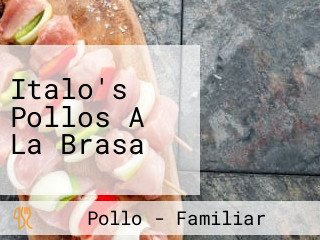 Italo's Pollos A La Brasa