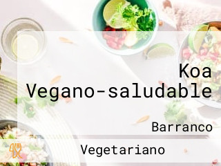 Koa Vegano-saludable
