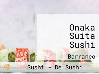 Onaka Suita Sushi