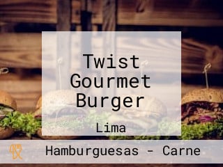 Twist Gourmet Burger
