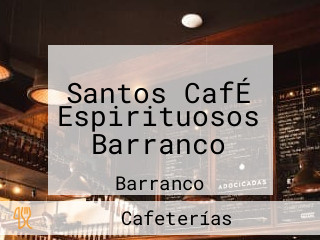 Santos CafÉ Espirituosos Barranco