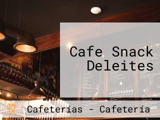 Cafe Snack Deleites