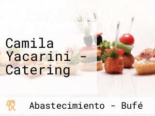 Camila Yacarini - Catering