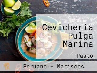 Cevicheria Pulga Marina