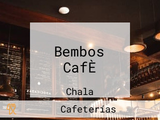 Bembos CafÈ