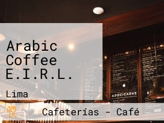 Arabic Coffee E.I.R.L.