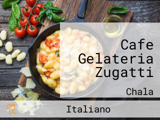 Cafe Gelateria Zugatti