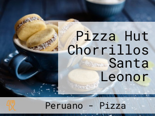 Pizza Hut Chorrillos Santa Leonor