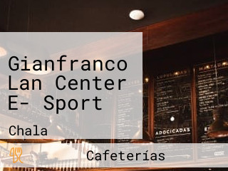 Gianfranco Lan Center E- Sport