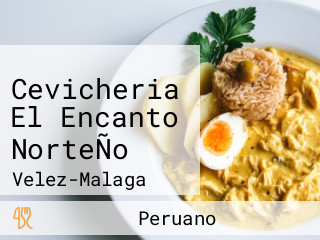 Cevicheria El Encanto NorteÑo