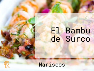 El Bambu de Surco