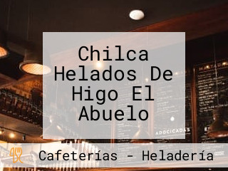 Chilca Helados De Higo El Abuelo