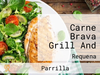 Carne Brava Grill And