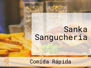 Sanka Sangucheria