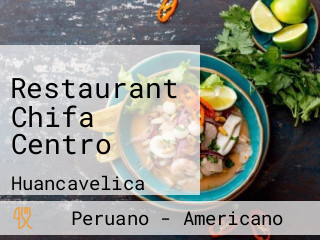 Restaurant Chifa Centro