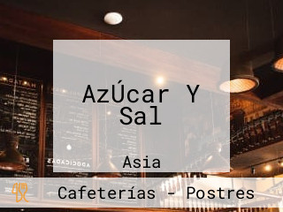 AzÚcar Y Sal