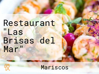 Restaurant "Las Brisas del Mar"