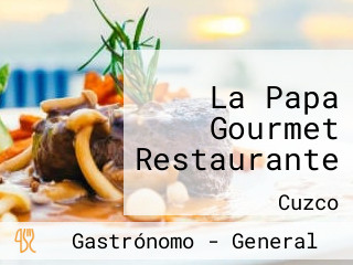 La Papa Gourmet Restaurante