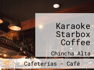 Karaoke Starbox Coffee