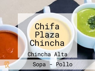 Chifa Plaza Chincha