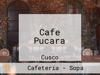 Cafe Pucara