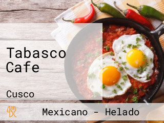 Tabasco Cafe