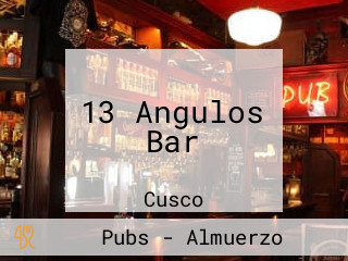 13 Angulos Bar