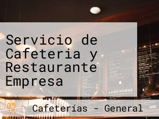 Servicio de Cafeteria y Restaurante Empresa Individual de Responsabilidad Limitada