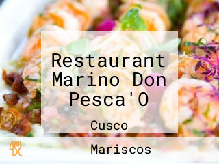 Restaurant Marino Don Pesca'O