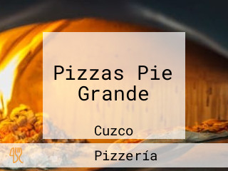Pizzas Pie Grande