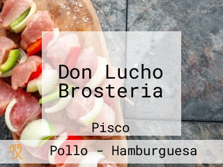 Don Lucho Brosteria