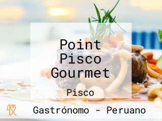 Point Pisco Gourmet